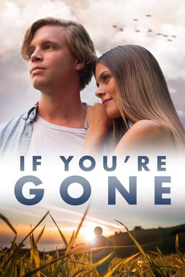If Youre Gone Poster