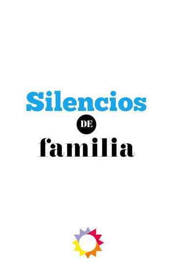 Silencios de familia Poster