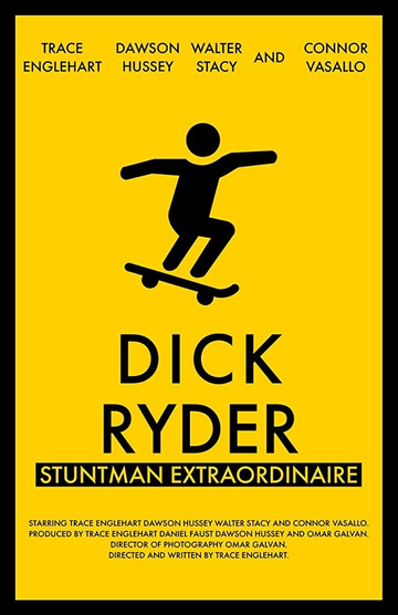 Dick Ryder Stuntman Extraordinaire