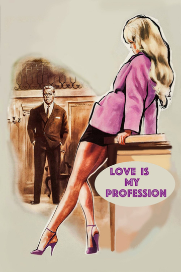 Love Is My Profession Poster