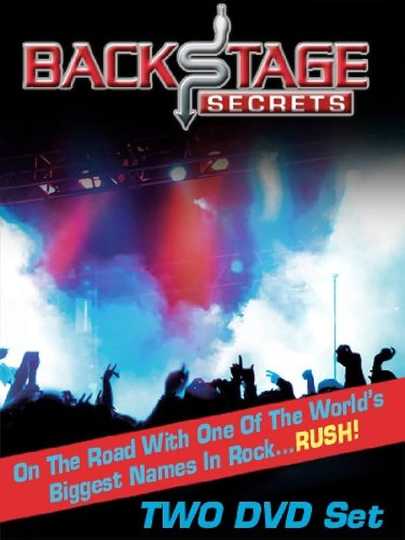 Backstage Secrets On the Road with the Rock Band Rush