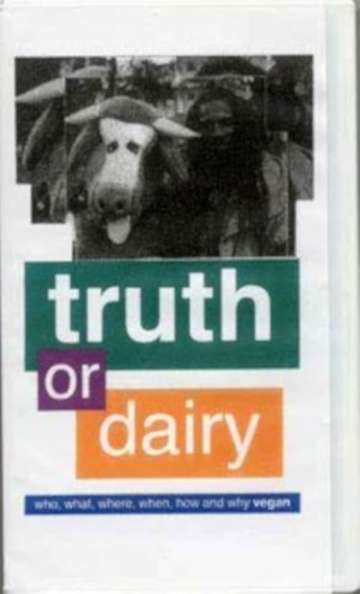 Truth or Dairy Poster