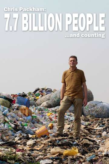Chris Packham 77 Billion People and Counting Poster