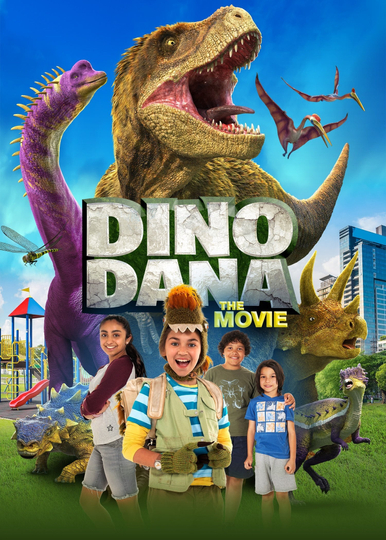 Dino Dana: The Movie Poster