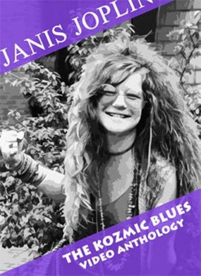 Janis Joplin  The Kozmic Blues Video Anthology