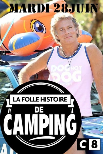 La Folle Histoire de Camping