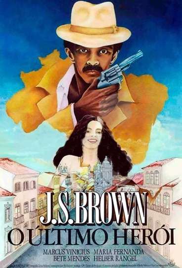 JS Brown o Último Herói Poster