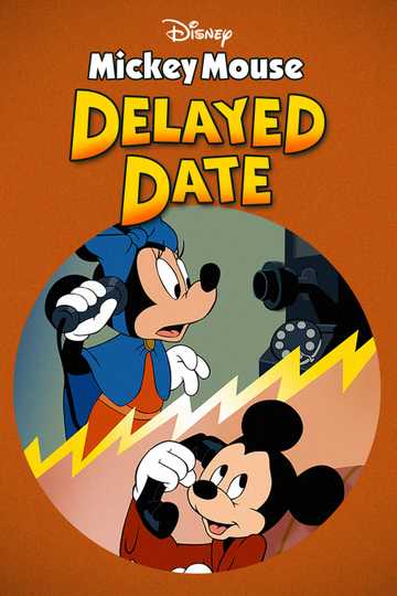 Mickey's Delayed Date Poster