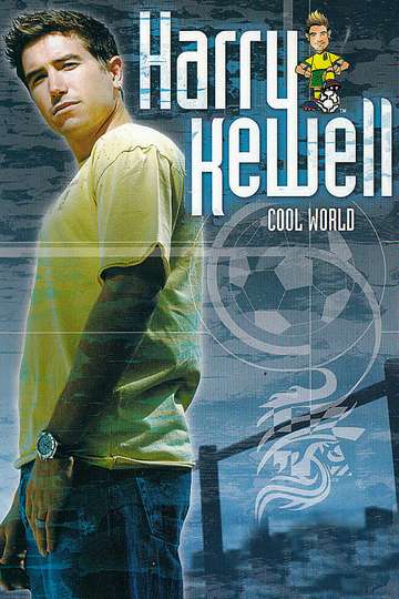 Harry Kewell Cool World Poster