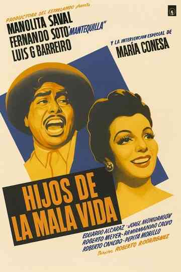 Hijos de la mala vida poster