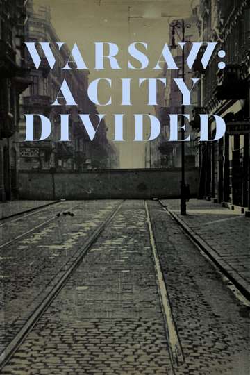 Warsaw A City Divided Poster