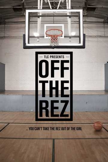 Off the Rez Poster