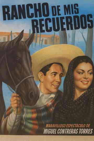 Rancho de mis recuerdos Poster