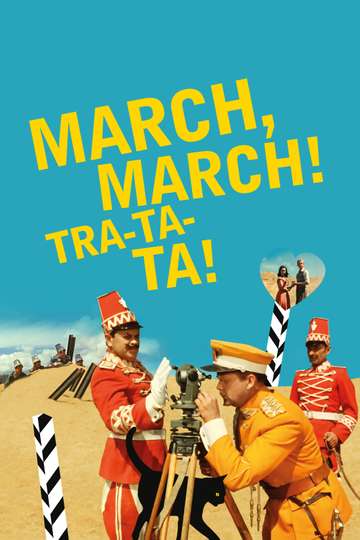 March, march! Tra-ta-ta! Poster