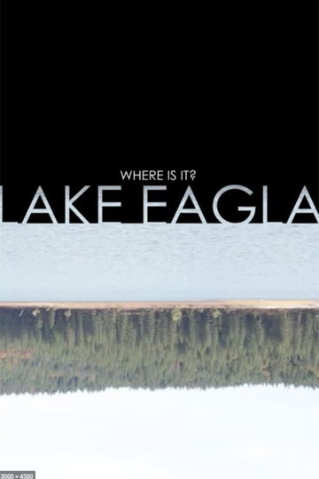 Lake Eagla Poster