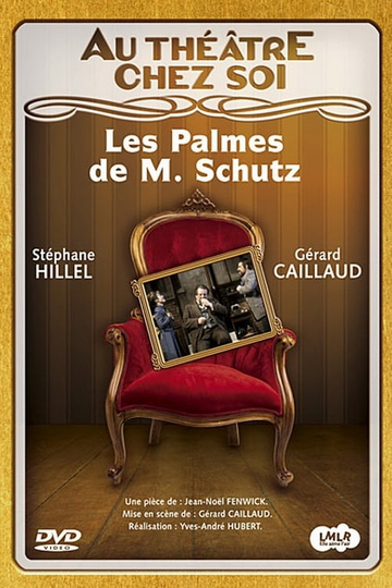 Les Palmes de M Schutz