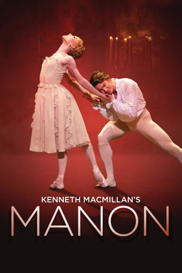 Manon The Royal Ballet