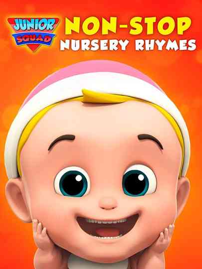 Junior Squad Non-Stop Nursery Rhymes
