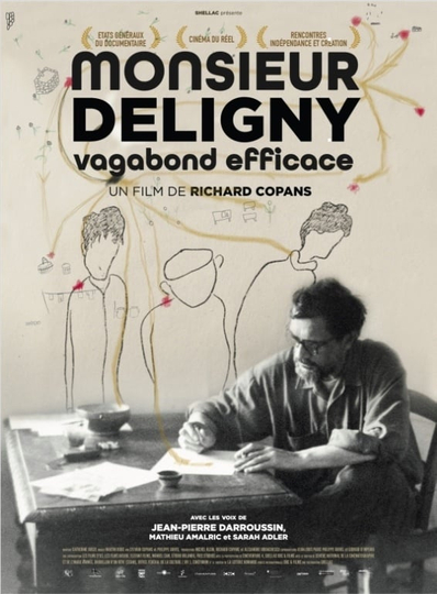 Monsieur Deligny vagabond efficace