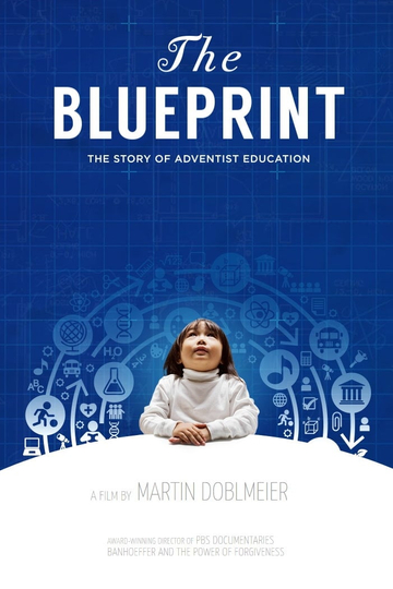 The Blueprint The Story of Adventist Education