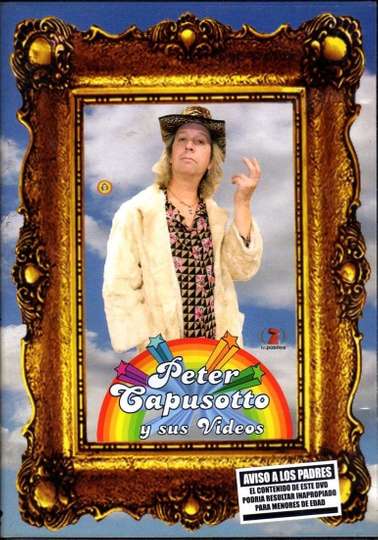 Peter Capusotto y sus videos Poster