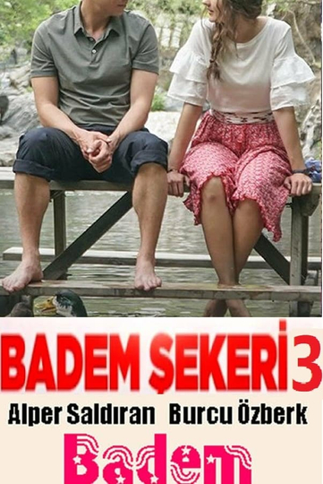 Badem Şekeri 3 Poster