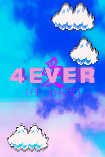 4EVER Love Poster