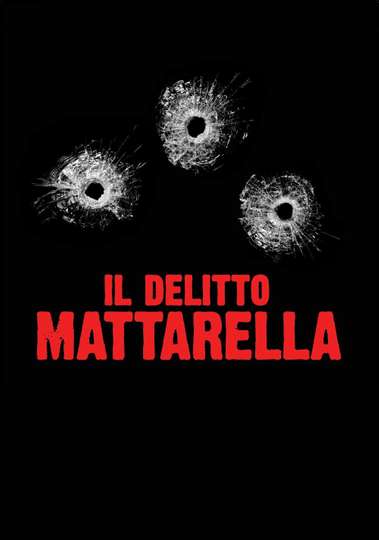 Il delitto Mattarella Poster
