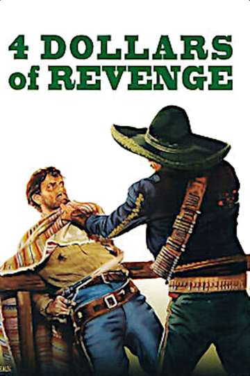 4 Dollars of Revenge Poster