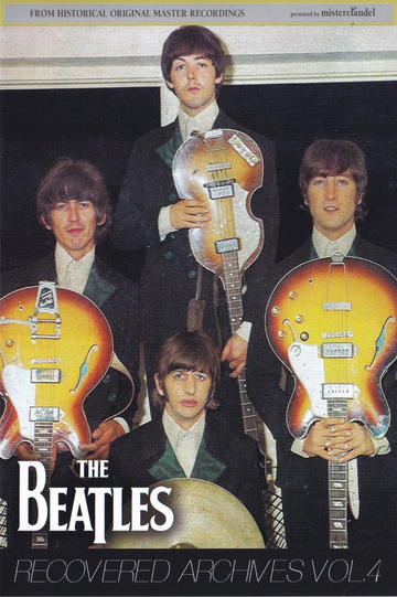 The Beatles Recovered Archives Vol 4