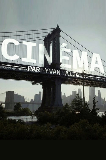 Cinéma par Yvan Attal