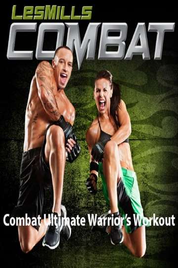 Les Mills Combat  Combat 60 Live Ultimate Warriors Workout Poster