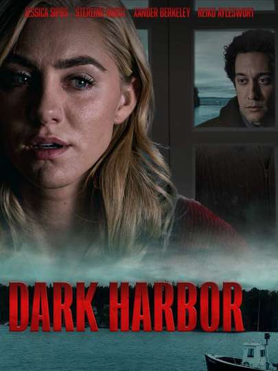 Dark Harbor Poster