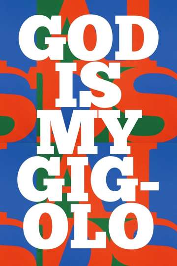 God is My Gigolo Poster