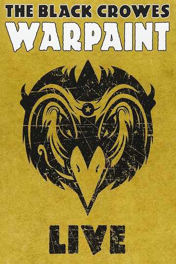 The Black Crowes  Warpaint Live Poster