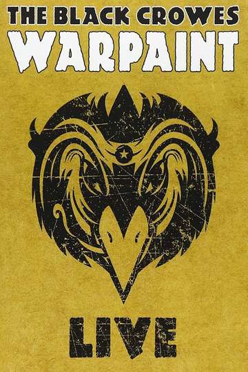 The Black Crowes  Warpaint Live Poster