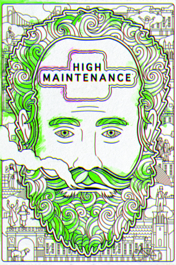 High Maintenance Poster