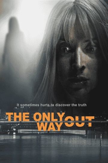 The Only Way Out