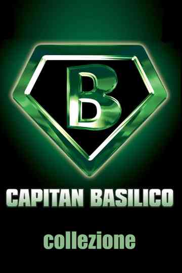 Capitan Basilico - Collezione Poster