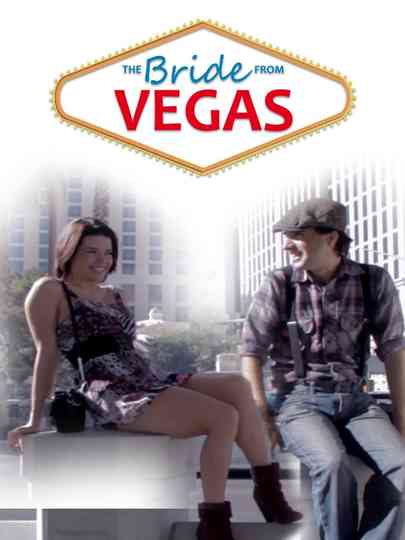 The Bride From Vegas