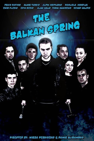 The Balkan Spring Poster