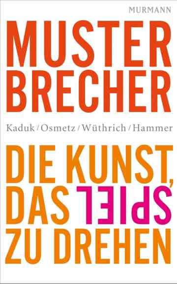 Musterbrecher - Der Film
