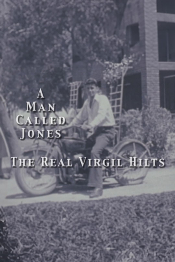 The Real Virgil Hilts A Man Called Jones