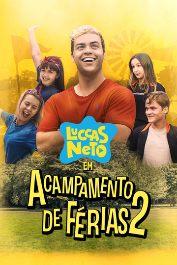 Luccas Neto in: Summer Camp 2 Poster