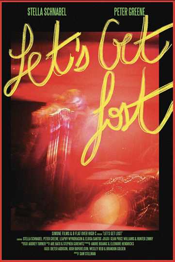 Lets Get Lost Poster