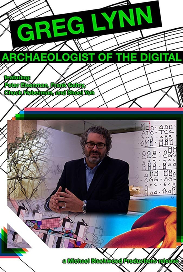 Greg Lynn Archaeologist of the Digital