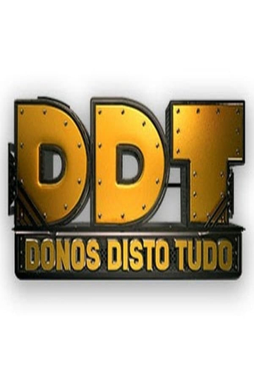 Donos Disto Tudo Poster