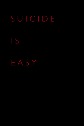 Suicide Is Easy Poster