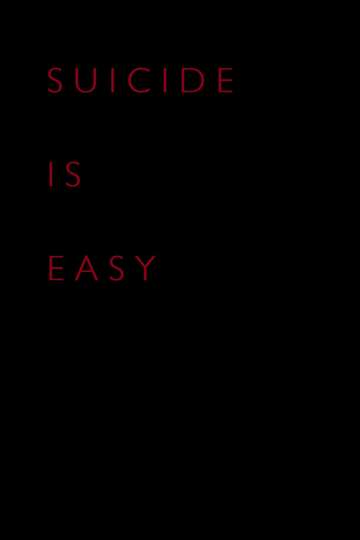 Suicide Is Easy Poster