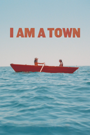 I Am A Town Poster